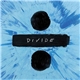 Ed Sheeran - ÷ (Divide)